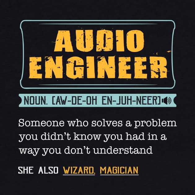 Funny Audio Engineer Definition Sound Technician Engineer by Hobbs Text Art